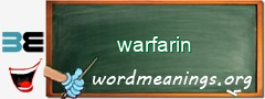 WordMeaning blackboard for warfarin